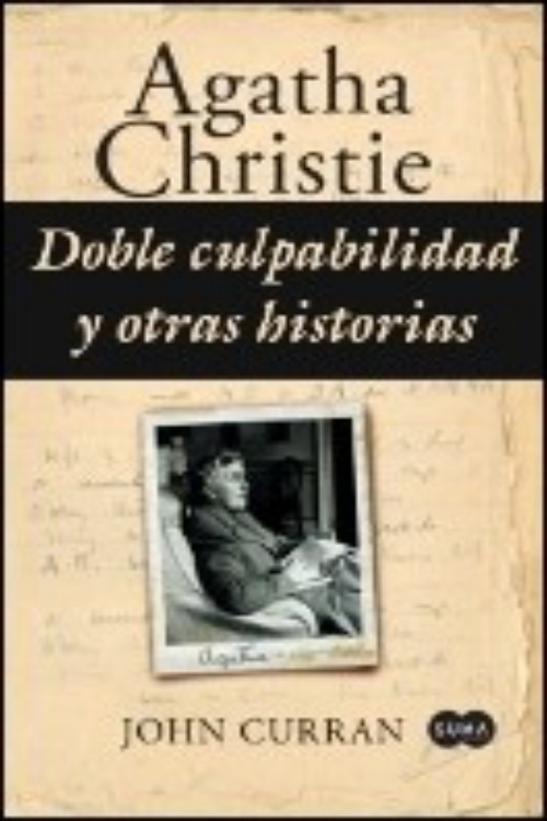 Doble culpabilidad y otras historias