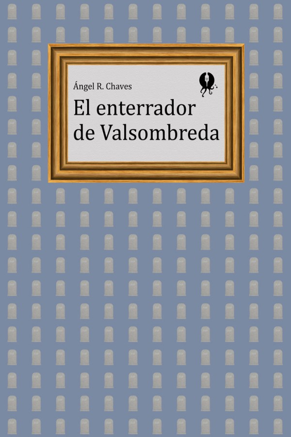 El enterrador de Valsombreda