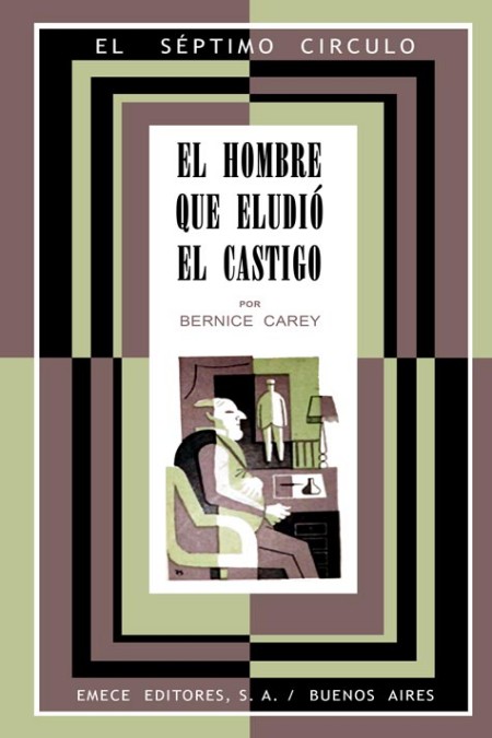 El hombre que eludió el castigo