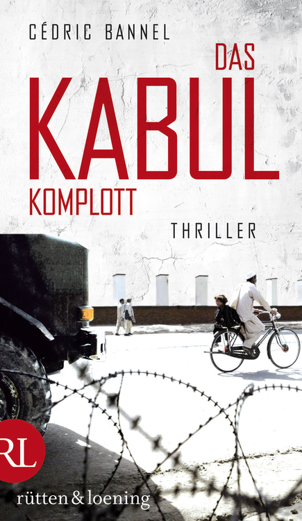 Das Kabul-Komplott - Bannel, C: Kabul-Komplott