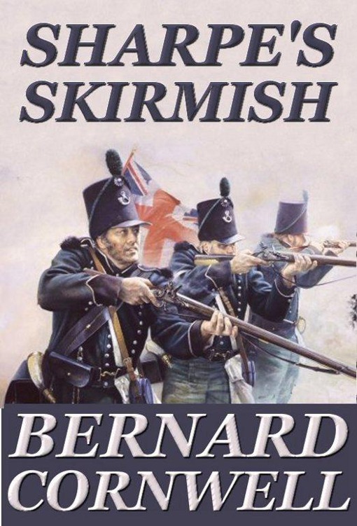 Sharpe #15 - Sharpe's Skirmish