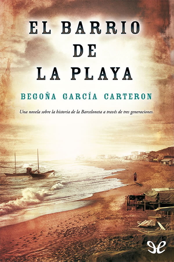 El barrio de la playa