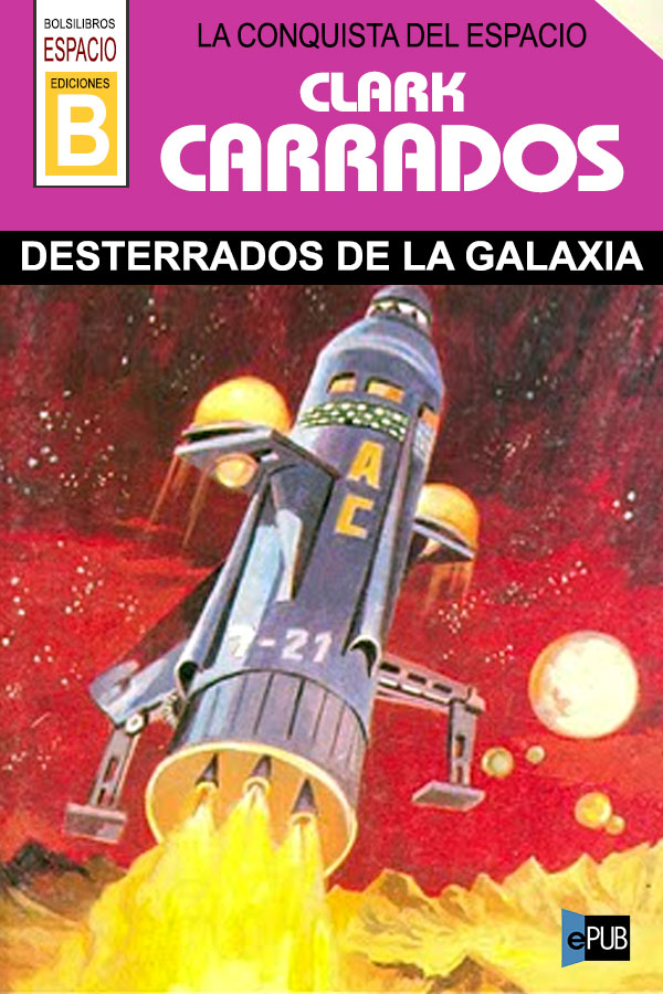 Desterrados de la galaxia