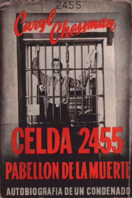 Celda 2455, pabellón de la muerte