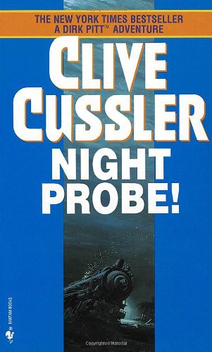 Dirk Pitt [06] Night Probe!