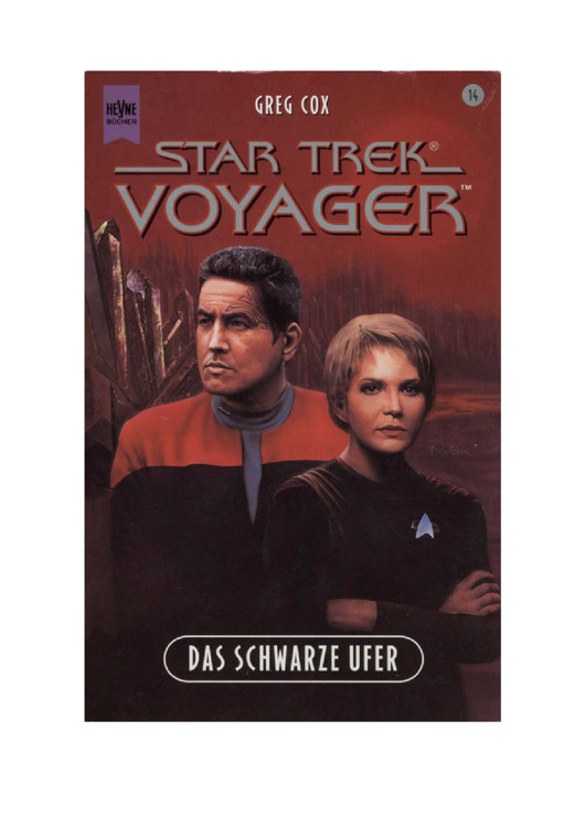 Star Trek - VOY - 014 - Das schwarze Ufer.rtf