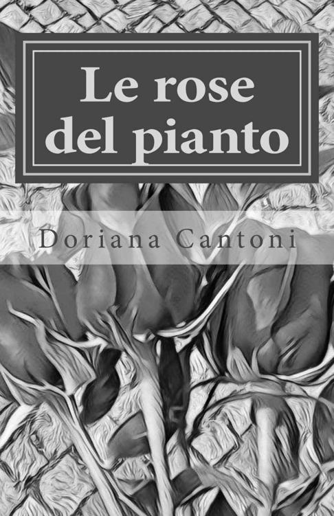 Le rose del pianto