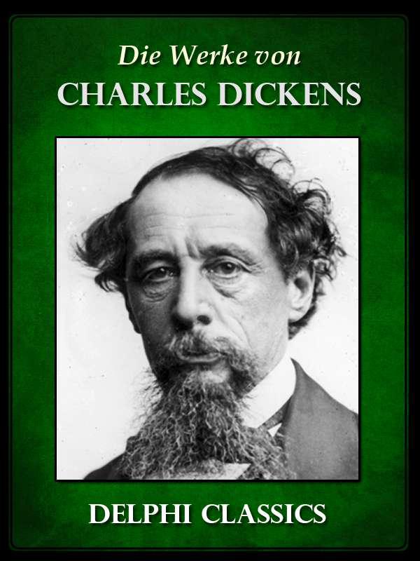 Delphi Werke von Charles Dickens