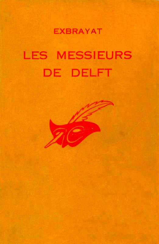 Les messieurs de Delft