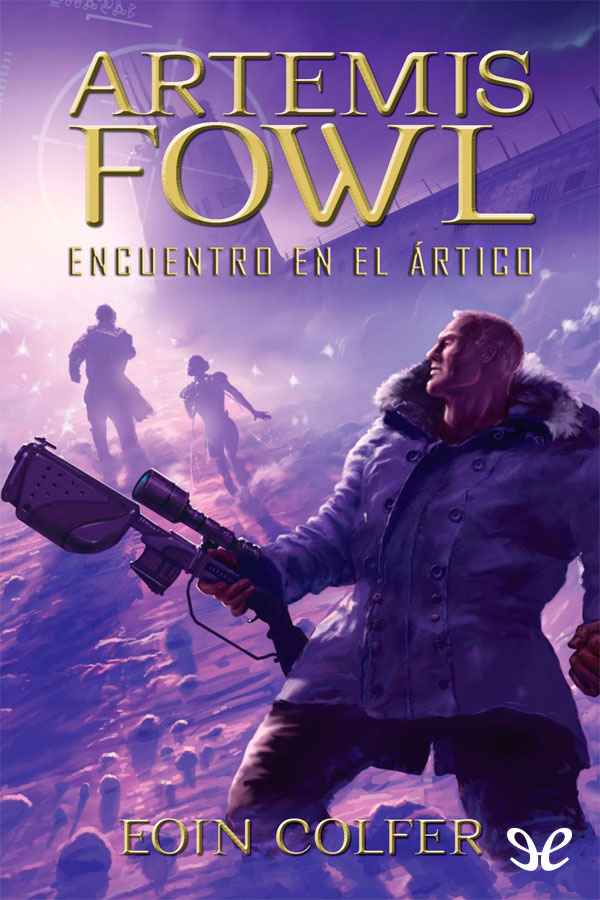 Artemis Fowl: Encuentro en el ártico