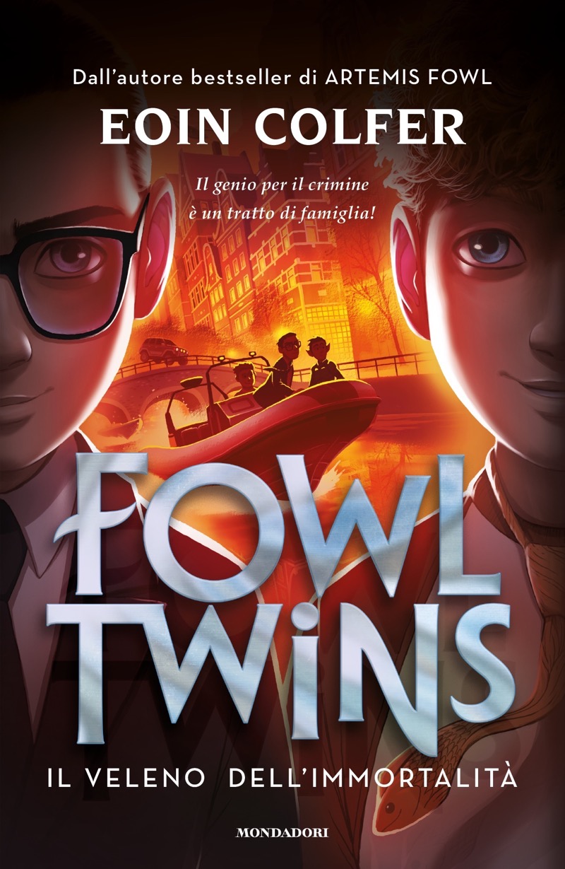 Fowl Twins. Il veleno dell'immortalità