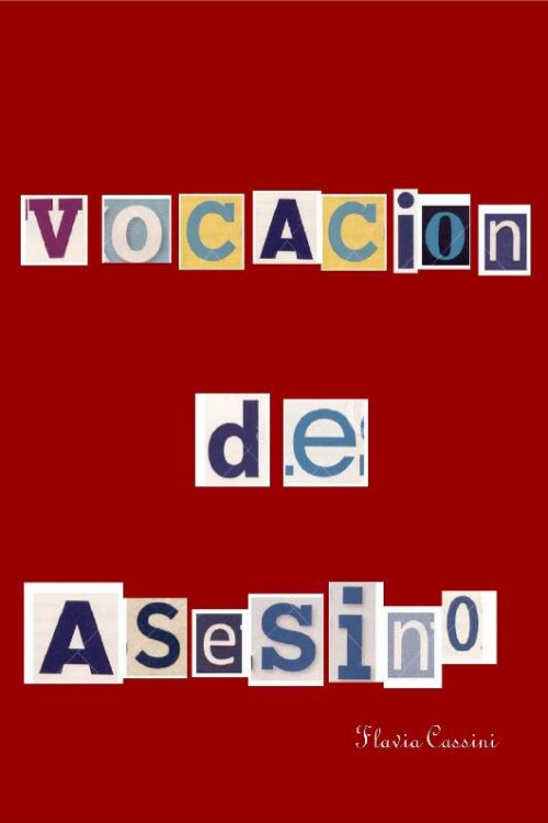 Vocación de asesino