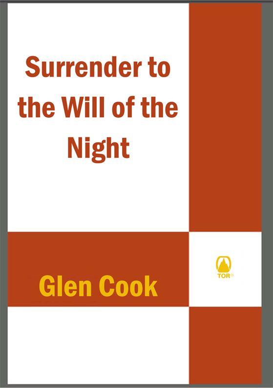 Instrumentalities of the Night #03 - Surrender to the Will of the Night