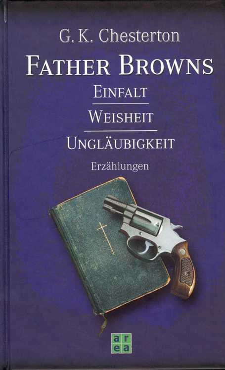 Einfalt, Weisheit, Unglaeubigkeit