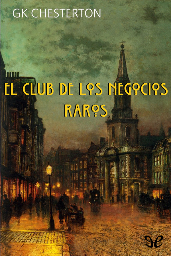 El club de los negocios raros