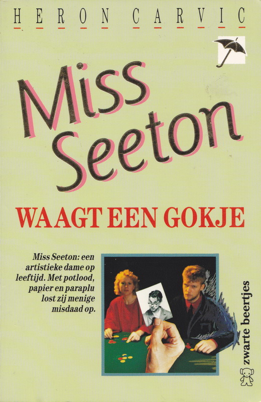 Miss Seeton waagt een gokje