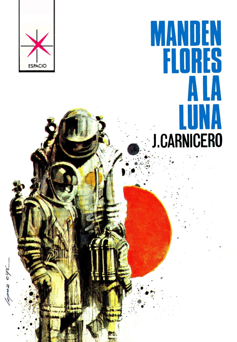 Manden flores a la luna