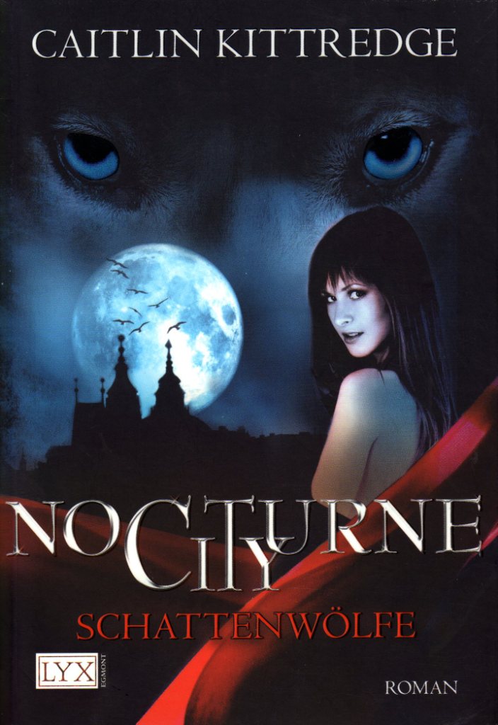 Nocturne City 01 - Schattenwoelfe