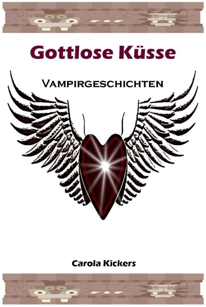 Gottlose Küsse