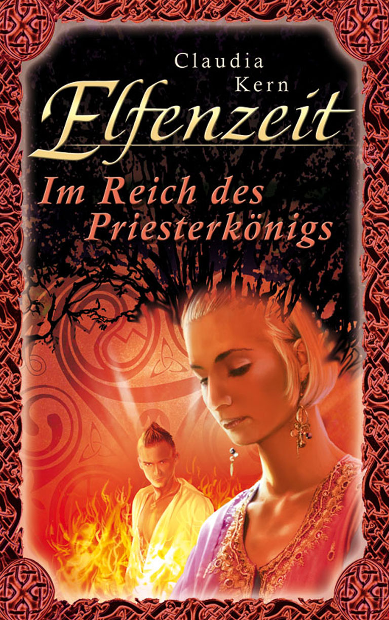 Elfenzeit 13: Im Reich des Priesterkönigs - Kern, C: Elfenzeit 13: Im Reich des Priesterkönigs