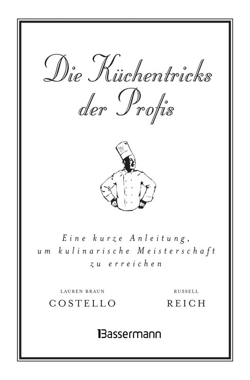 Die Kuechentricks der Profis