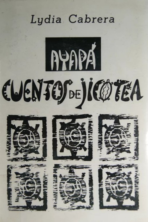 Ayapá: cuentos de jicotea