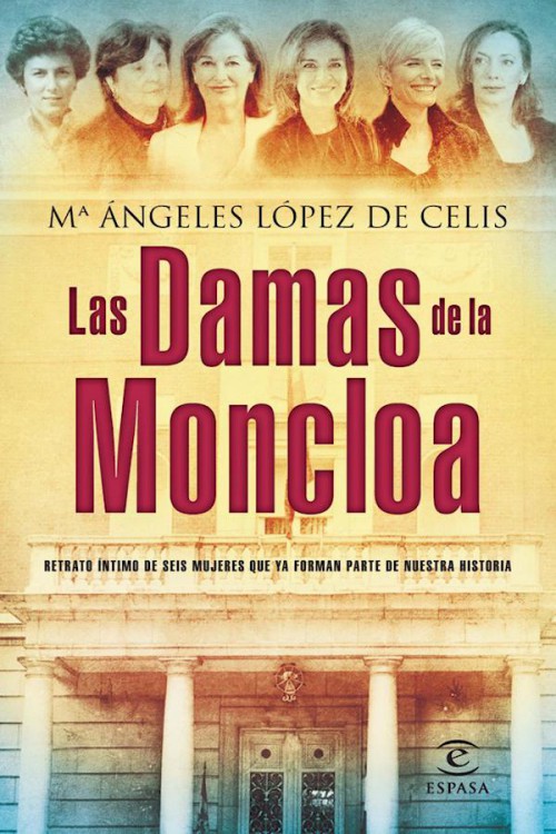 Las damas de La Moncloa