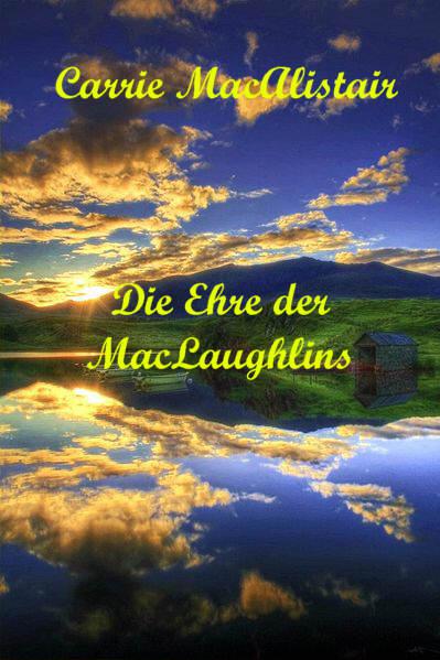 Die Ehre der MacLaughlins