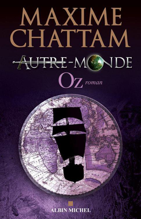 Autre-Monde - Tome 5 : Oz