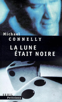 La lune était noire