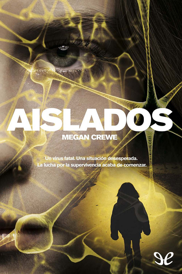 Aislados