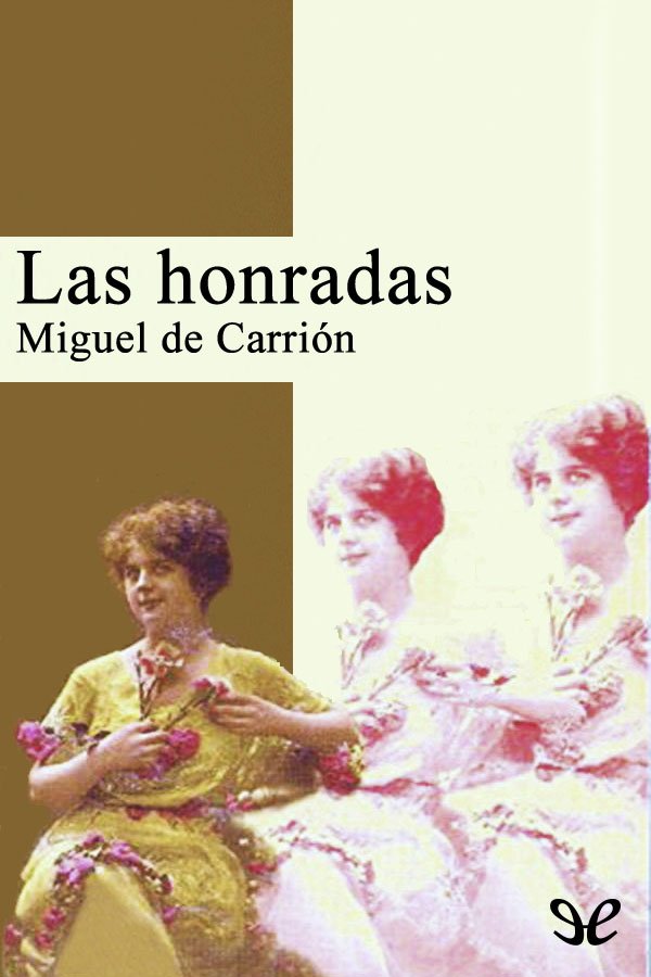 Las honradas