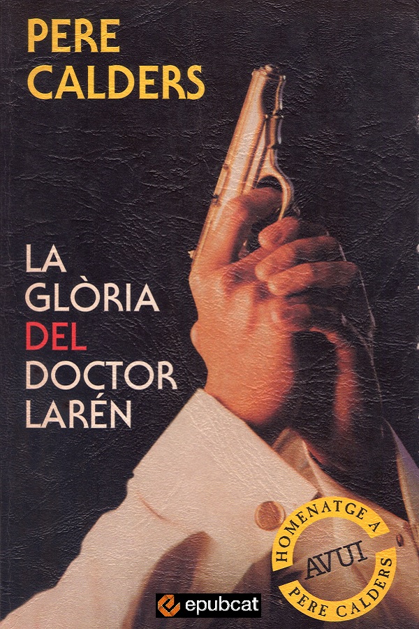 La glòria del doctor Larén