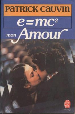 E=mc2, mon amour