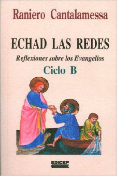 Echad las redes Ciclo B