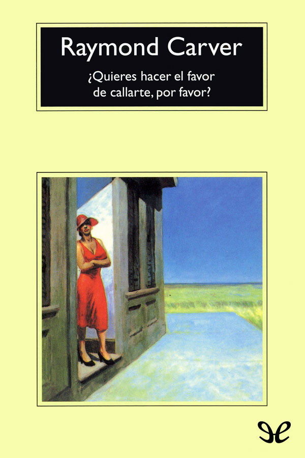 ¿Quieres hacer el favor de callarte, por favor?