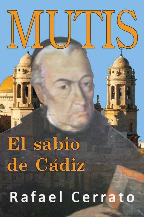 Mutis, el sabio de Càdiz