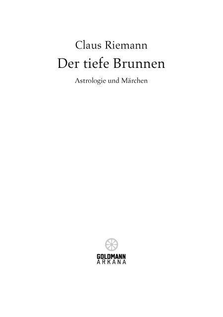 Der tiefe Brunnen: Astrologie und Märchen