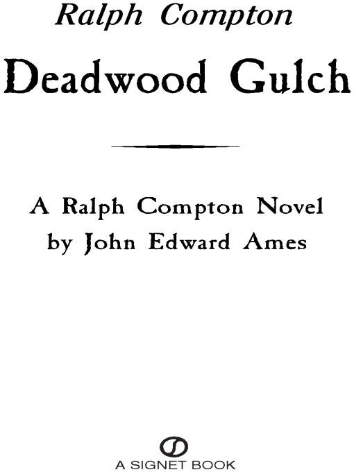 Deadwood Gulch