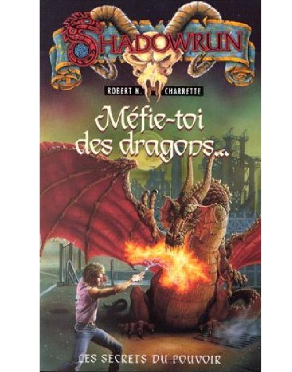 méfie toi des dragons