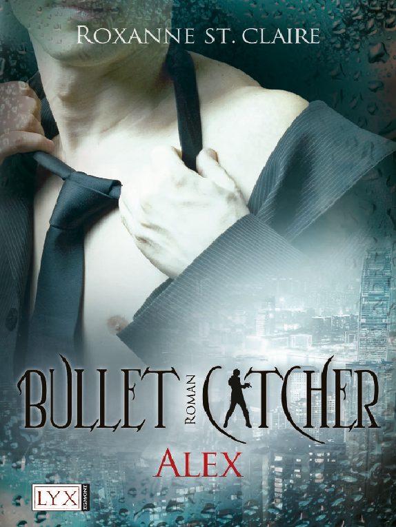 Bullet Catcher 1: Alex