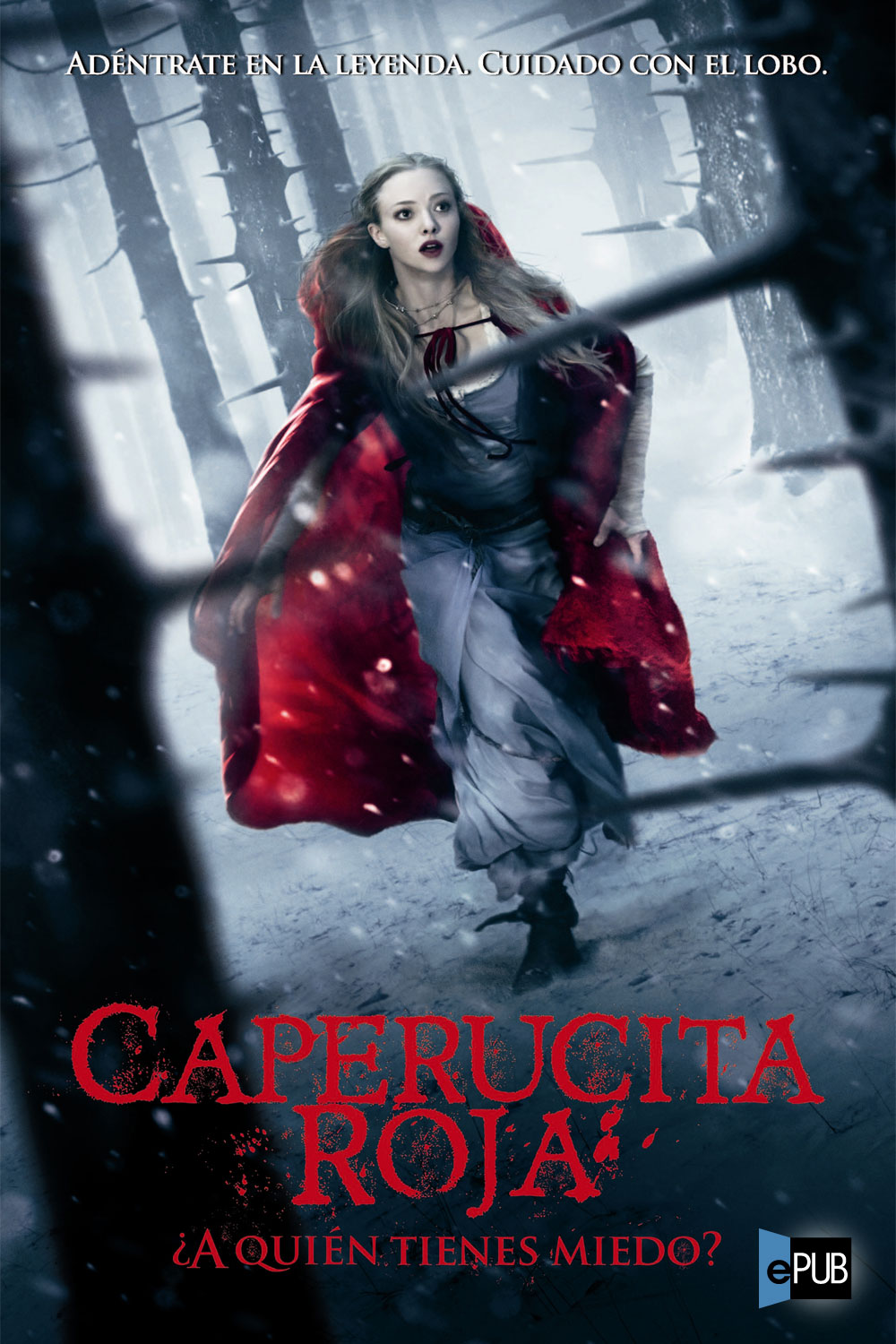 Caperucita Roja. ¿A quién tienes miedo?