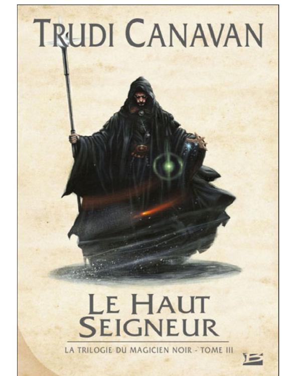 Tome 3 - Le Haut Seigneur