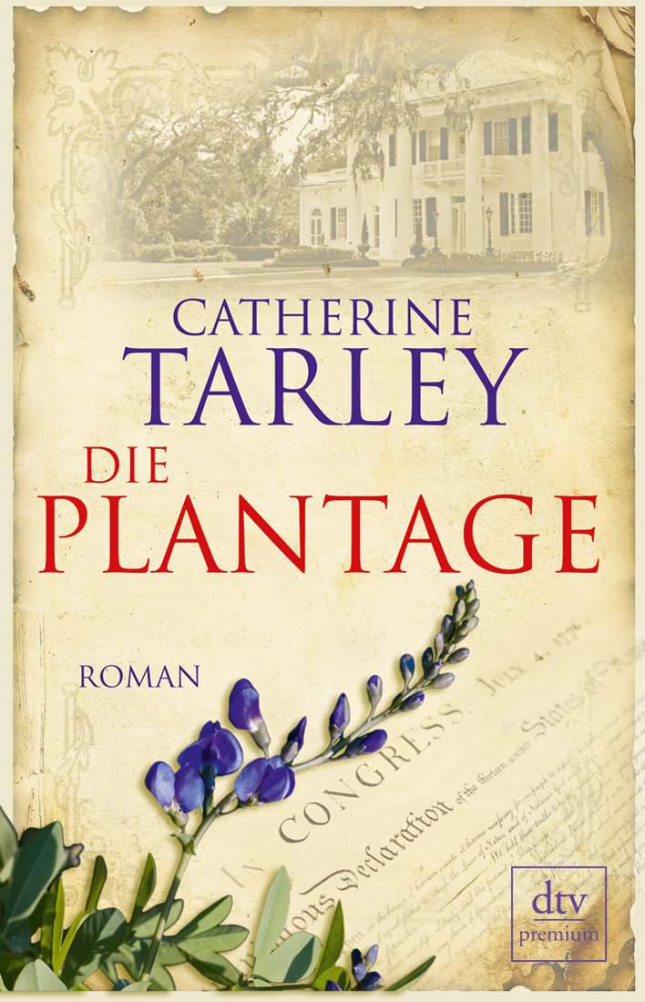 Die Plantage: Roman