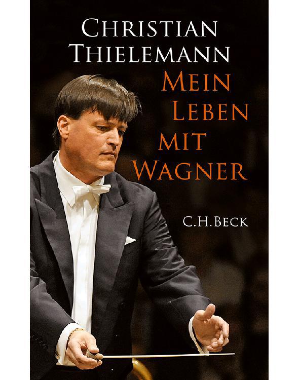 Mein Leben mit Wagner