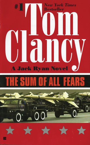 Jack Ryan [05] - The Sum of All Fears