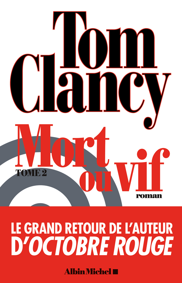 Mort Ou Vif, Tome 2