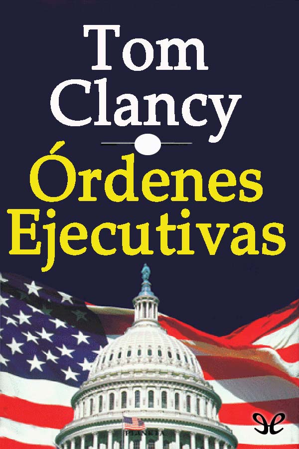 Órdenes ejecutivas