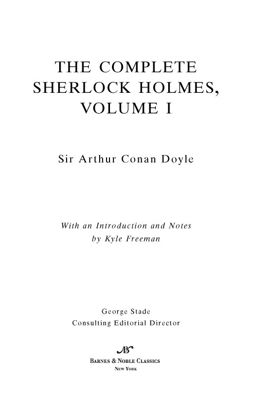 The Complete Sherlock Holmes, Volume I