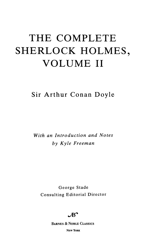 The Complete Sherlock Holmes, Volume II